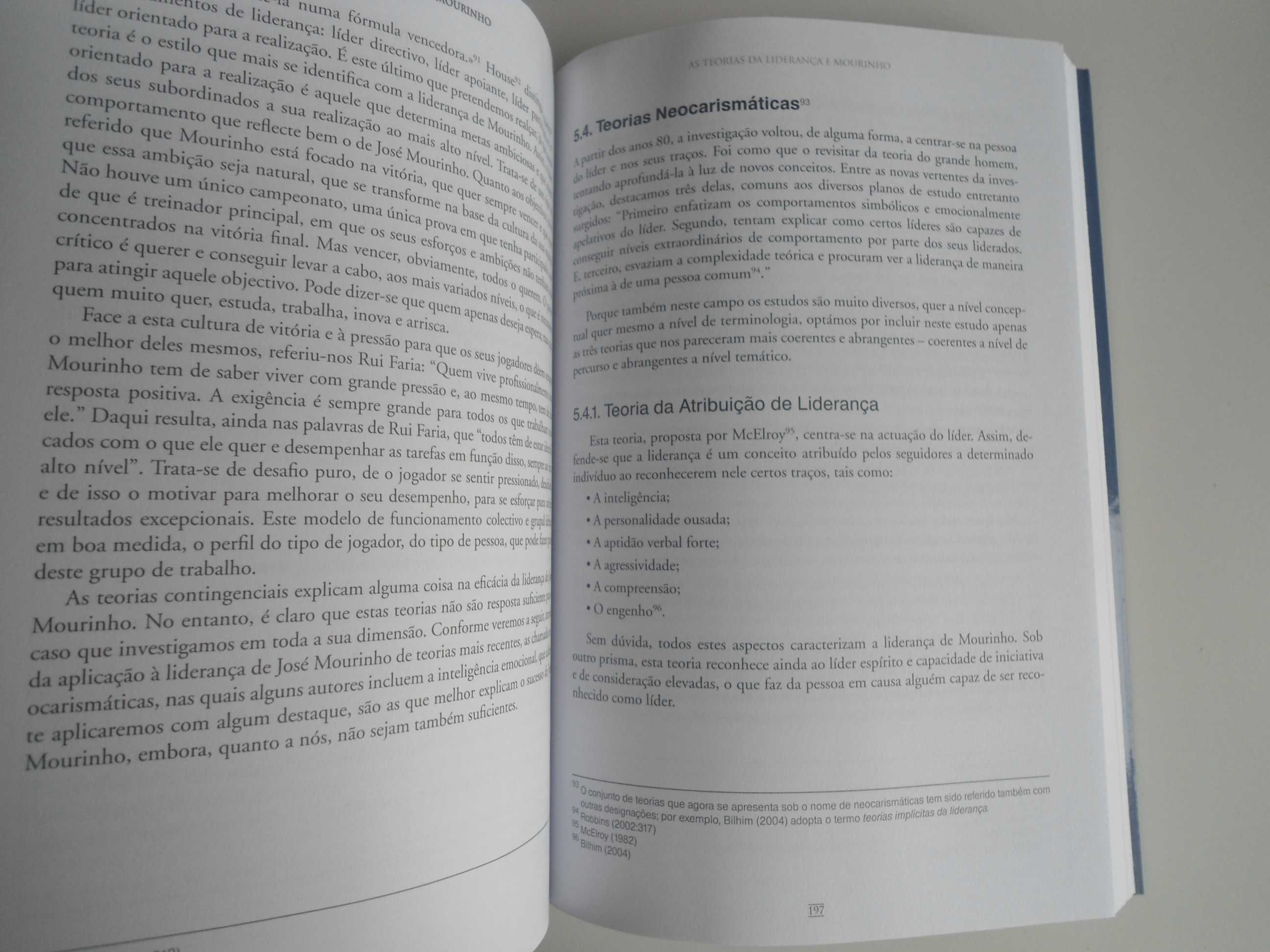 Liderança As lições de Mourinho por Luís Lourenço e outro