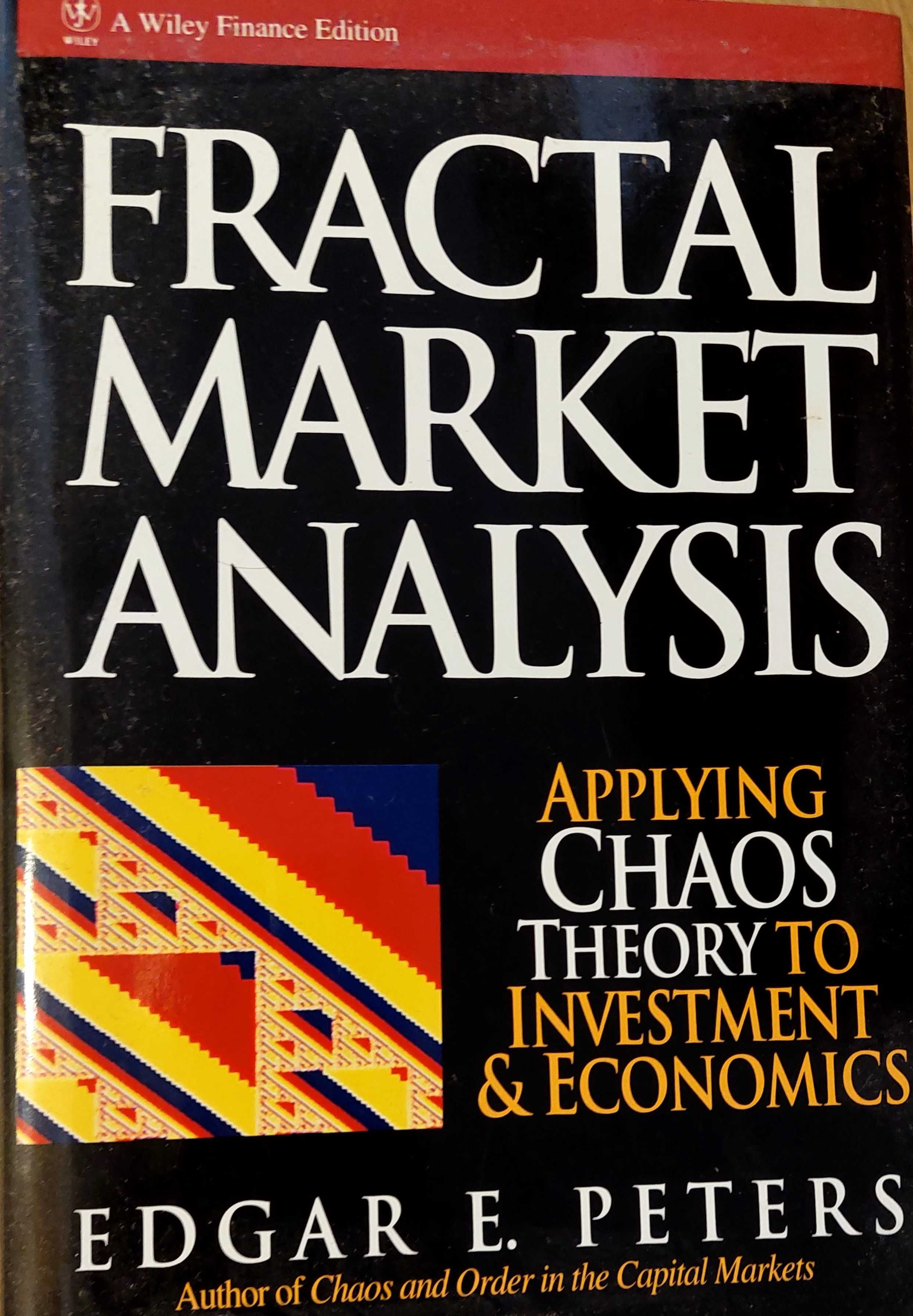 Fractal Market Analysis: Applying Chaos Theory to Investment and Econ