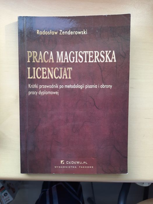 Praca magisterska licencjat Radosław Zenderowski książka