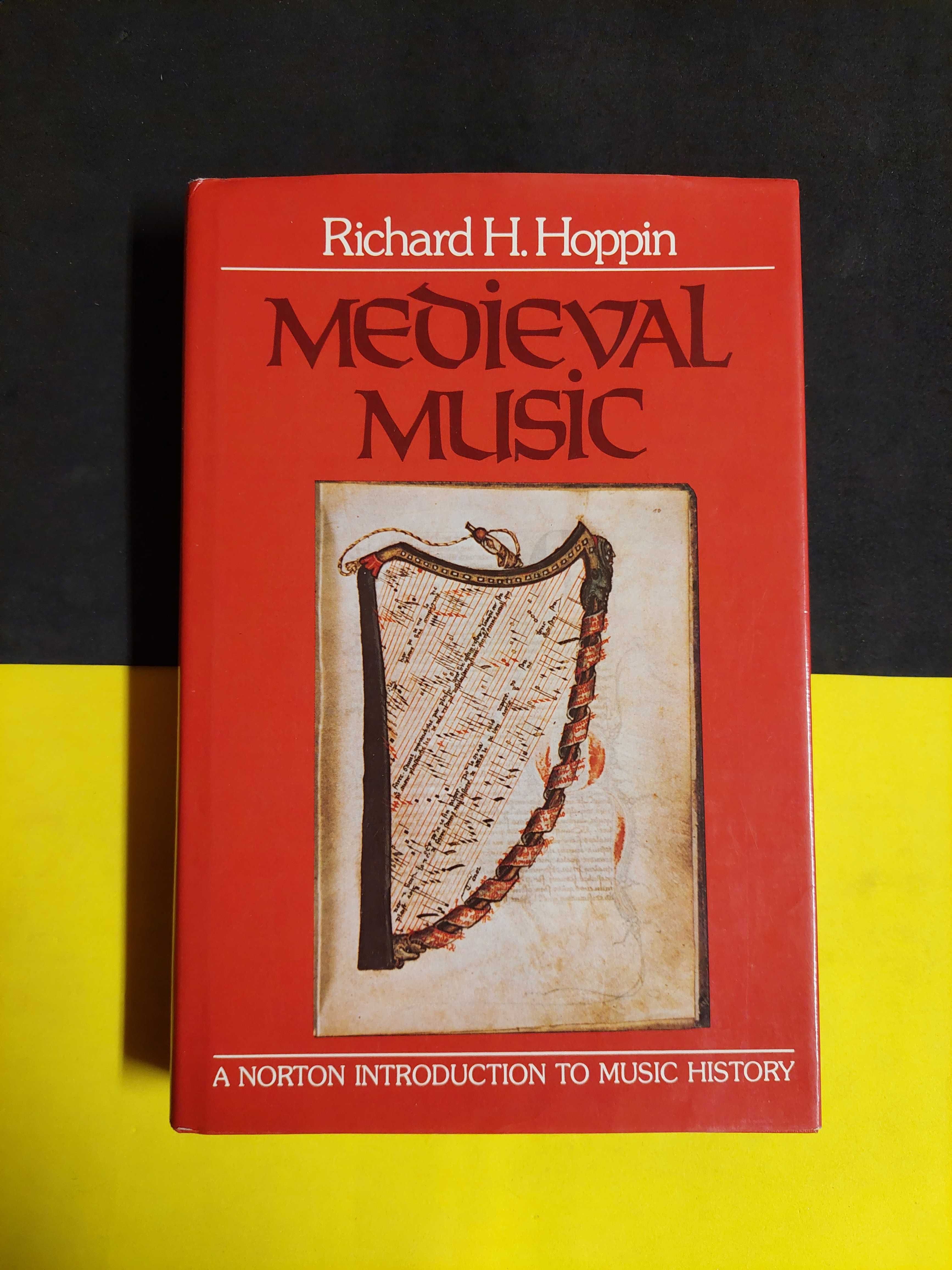 Richard H. Hoppin - Medieval Music