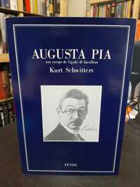 Kurt Schwitters - Ausgusta Pia - Fenda