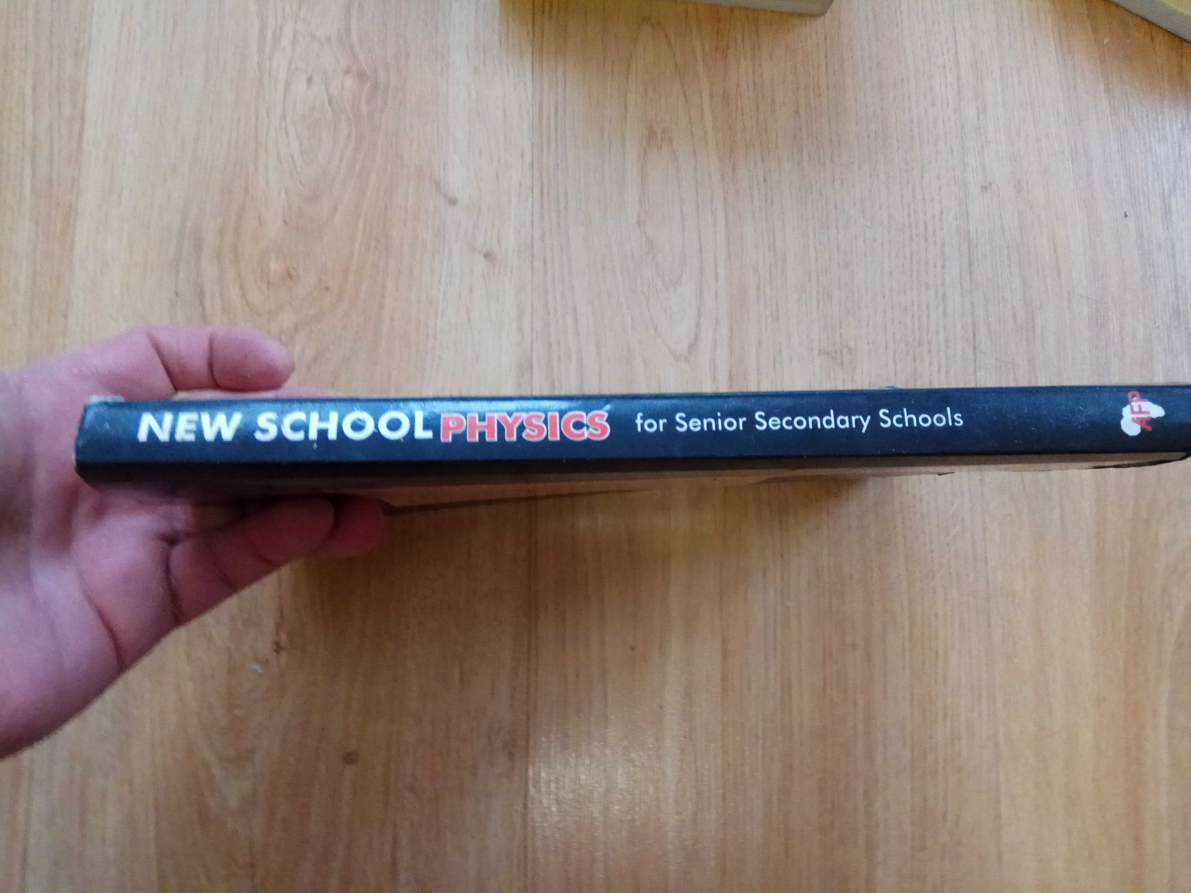 New School Physics for Senior Secondary Schools