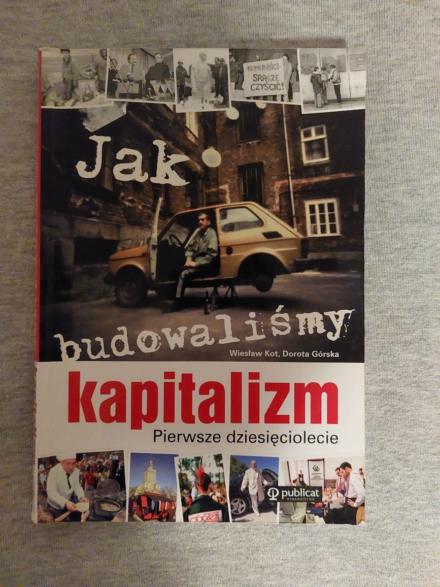 Hak budowaliśmy kapitalizm