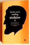 Stankiewicz, Sztuka życia wg stoików
