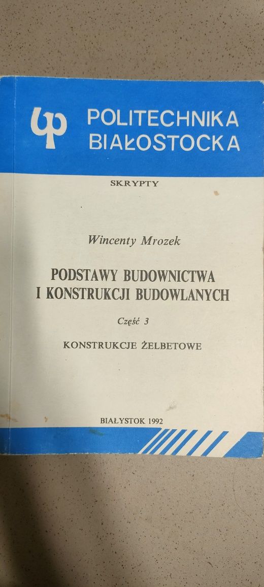 Podstawy budownictwa i konstrukcji budowlanych