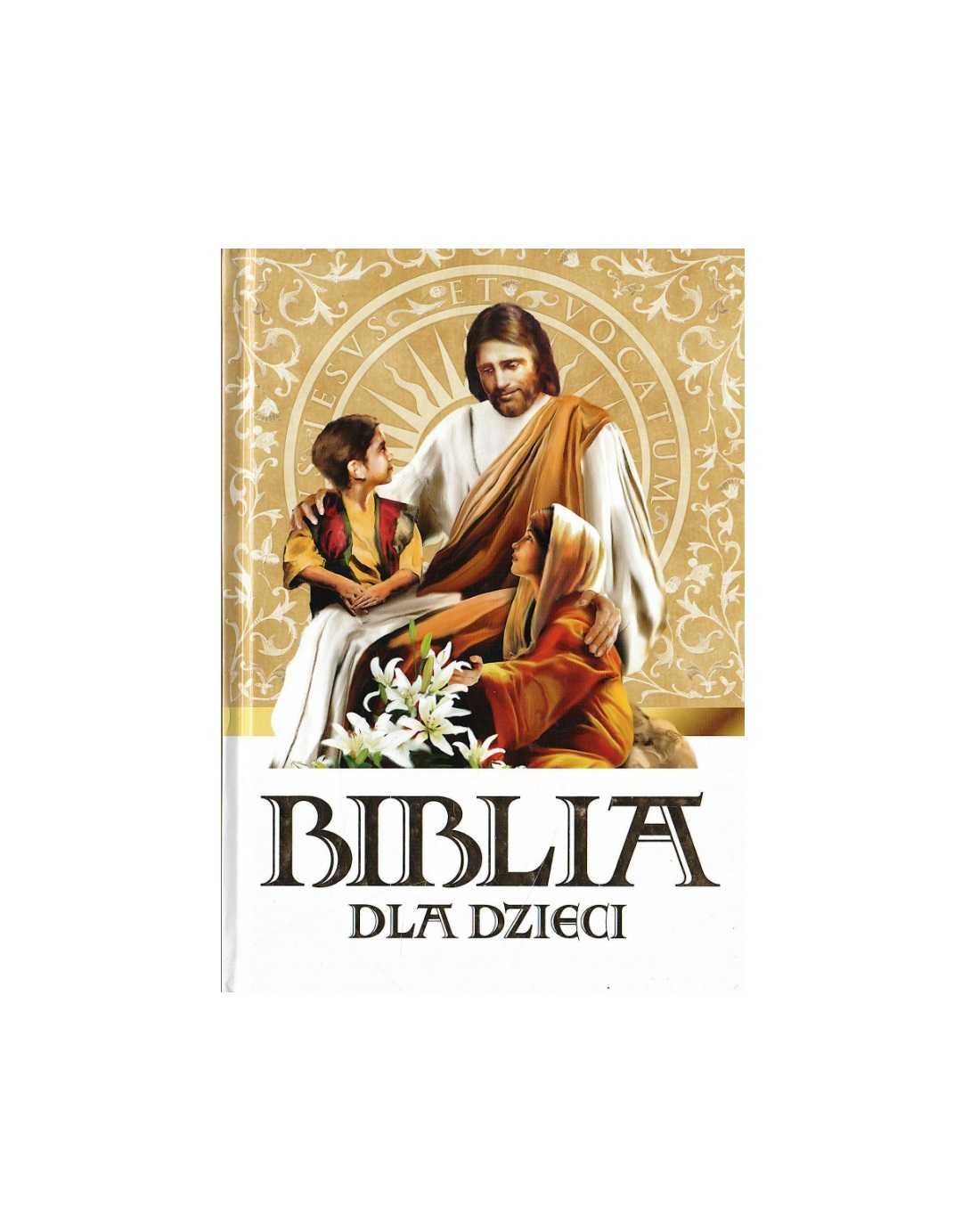 Biblia dla dzieci - Anna Wojciechowska