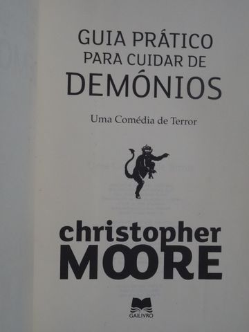 Guia Prático Para Cuidar de Demónios de Christopher W. Moore