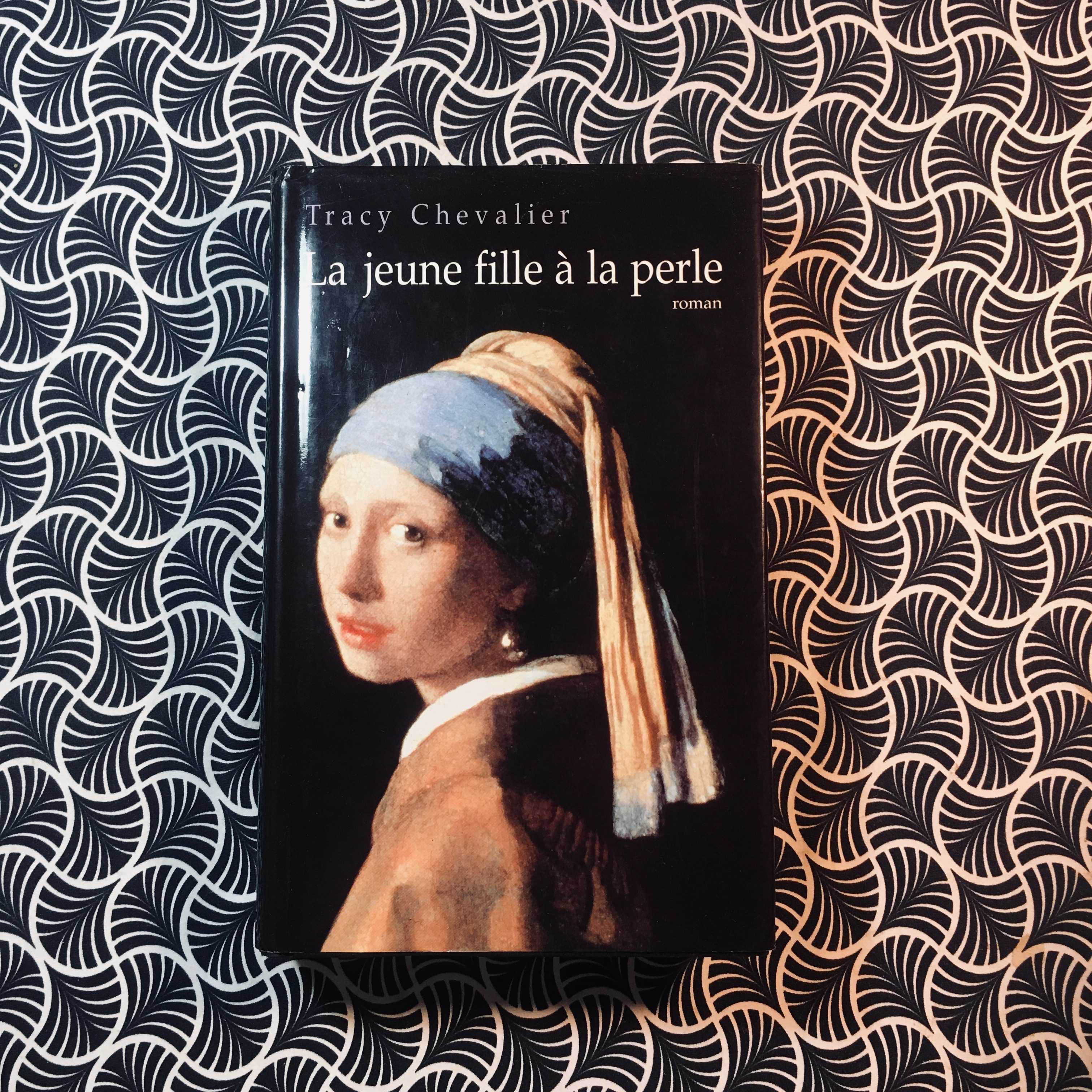 La Jeune Fille à La Perle - Tracy Chevalier