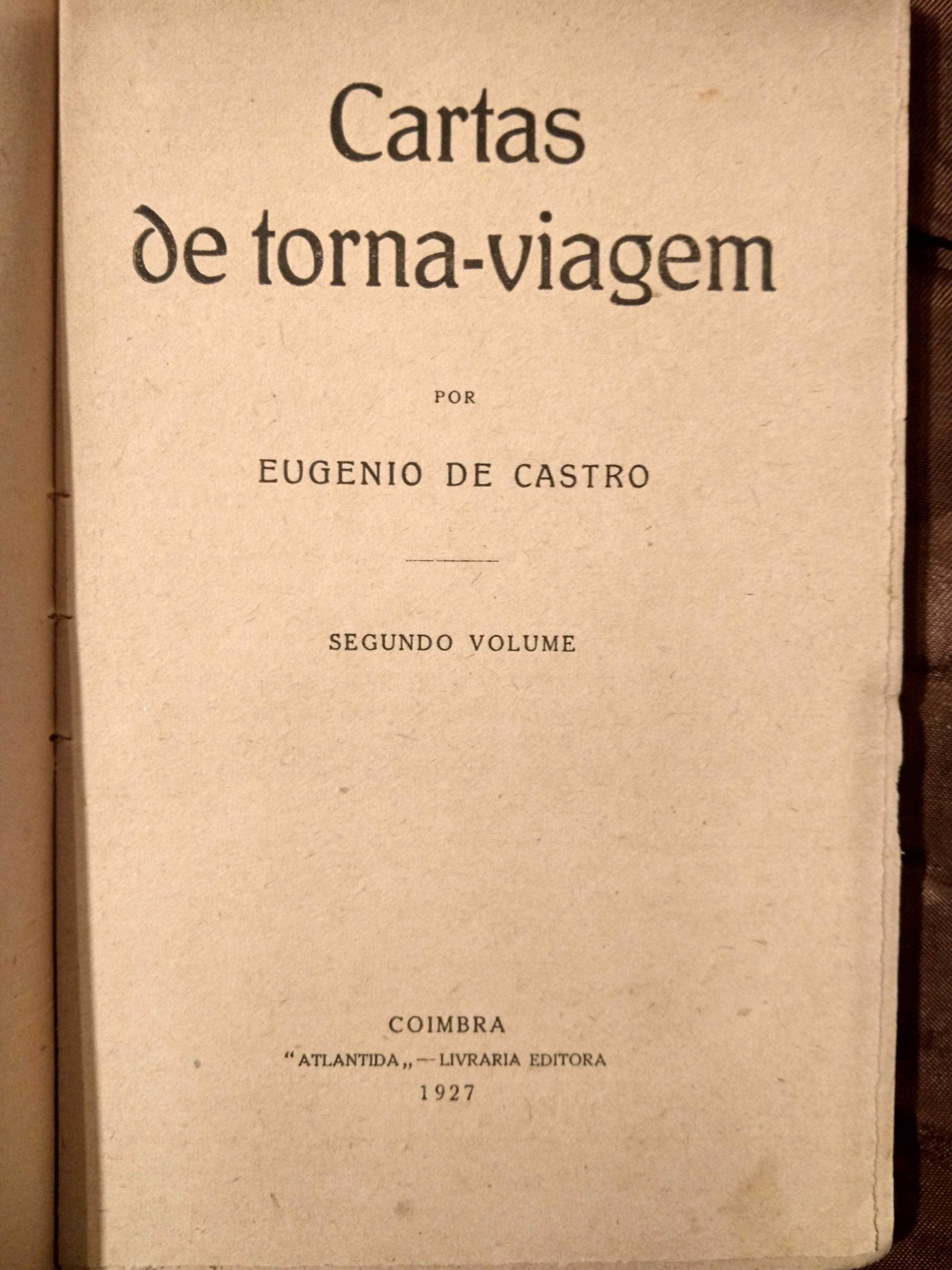 Cartas de Torna-Viagem - Eugénio de Castro - 1.ª edição (1926)