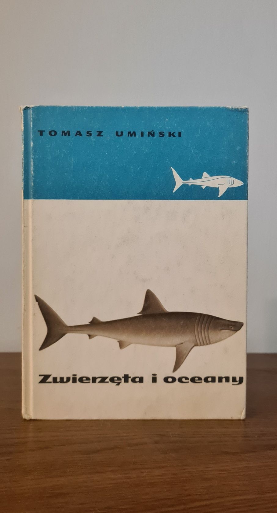 Zwierzęta i oceany - Tomasz Umiński