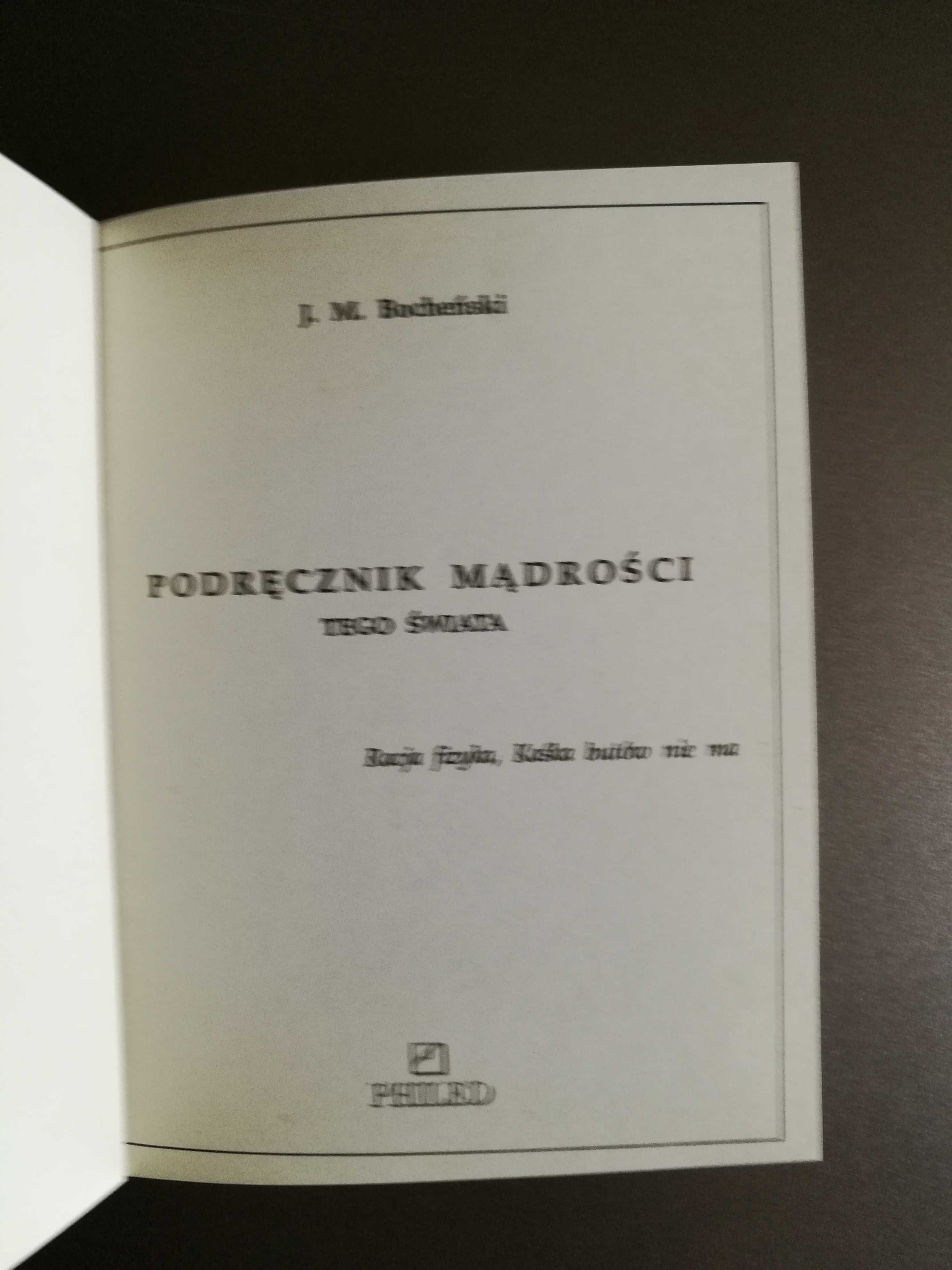 Józef Bocheński - Podręcznik mądrości tego świata