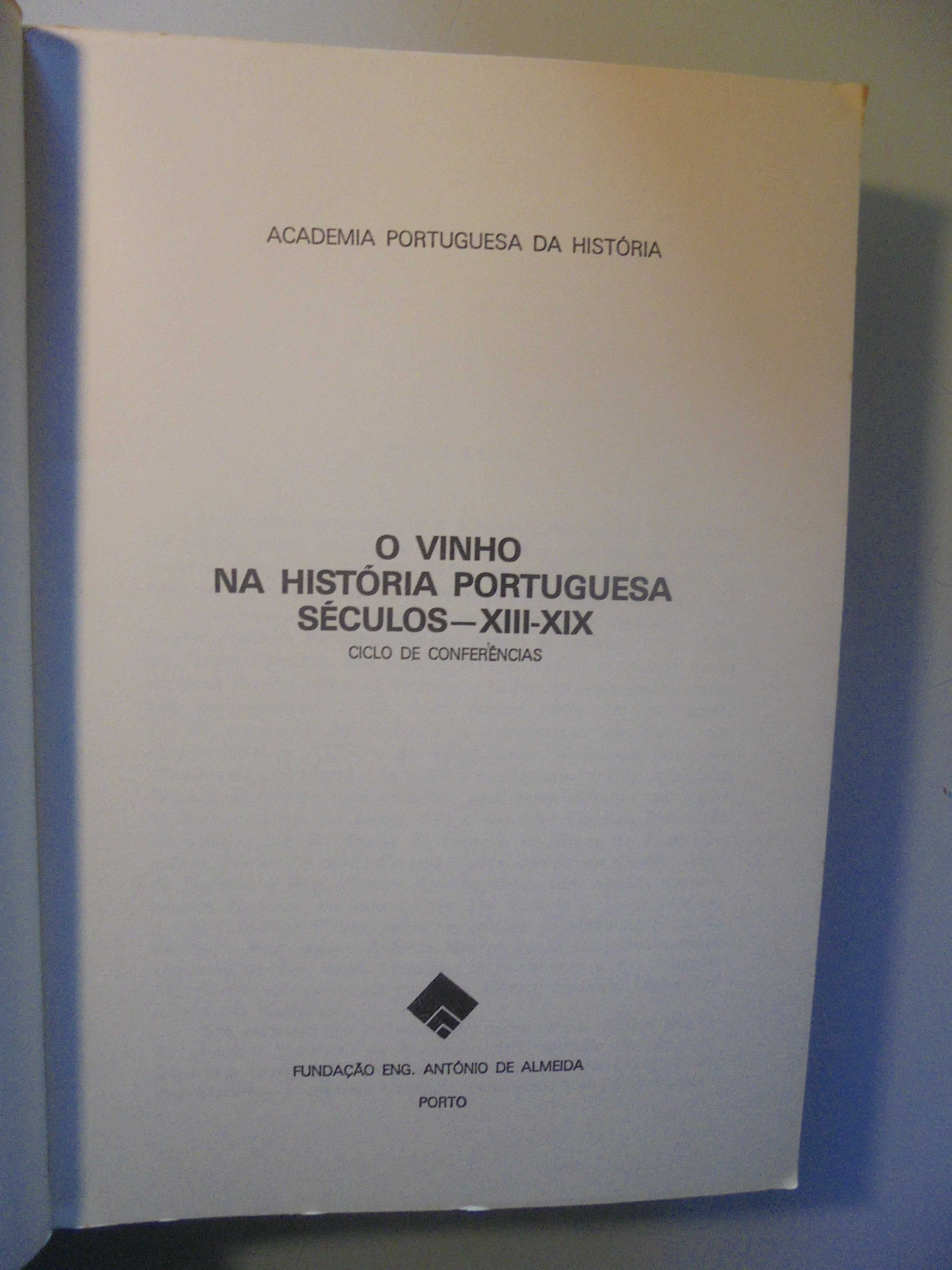 O Vinho na História Portuguesa Séculos XIII-XIX