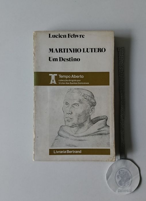 Martinho Lutero: um destino