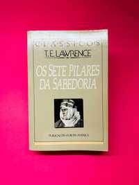 Os Sete Pilares da Sabedoria - T.E. Lawrence