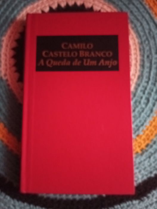 Camilo Castelo Branco - A queda de um anjo