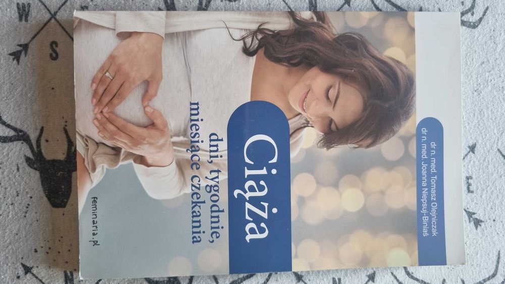Książka "Ciąża. Dni, tygodnie, miesiące czekania."