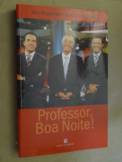Professor, Boa Noite! de Júlio Magalhães - 1ª Edição