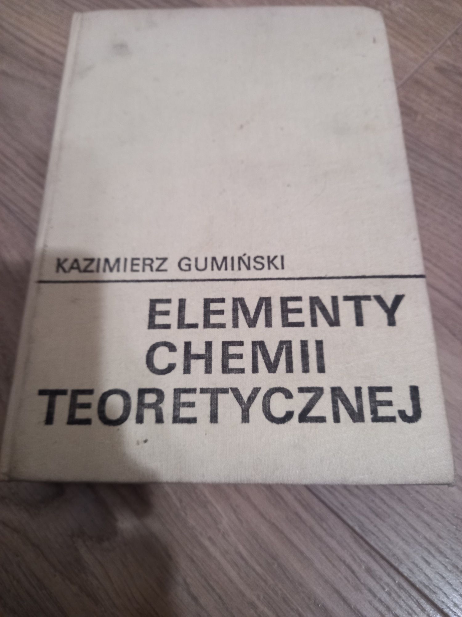 Elementy chemii teoretycznej Gumiński