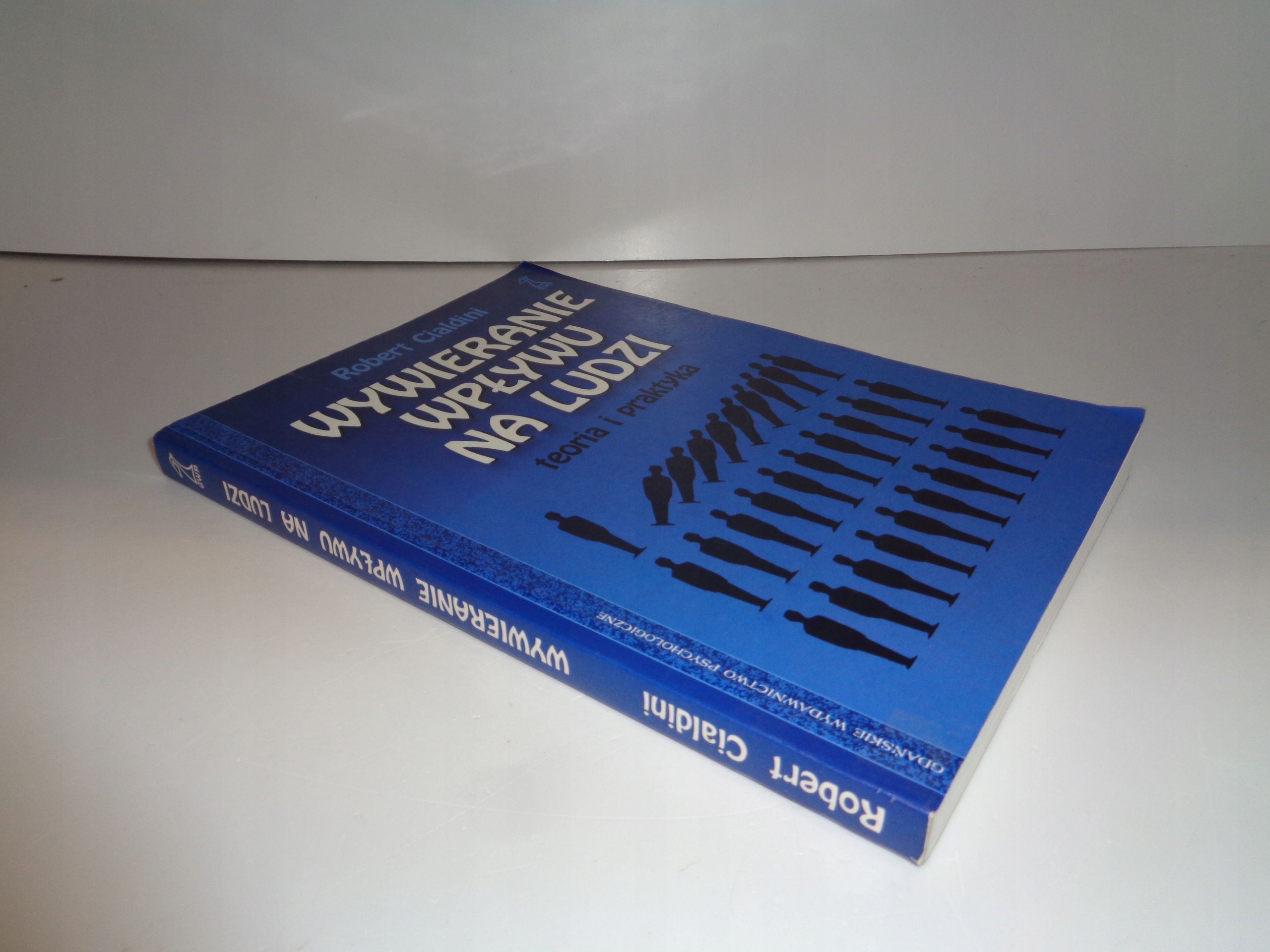 Wywierania wpływu na ludzi Robert Cialdini