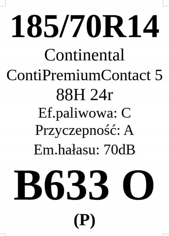 2x 185/70r14 Continental ContiPremiumContact 5/2024r C/A/70dB 2 lata g