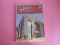 AESE - Uma escola pioneira (1980.-2005) de Jorge Fernandes Alves