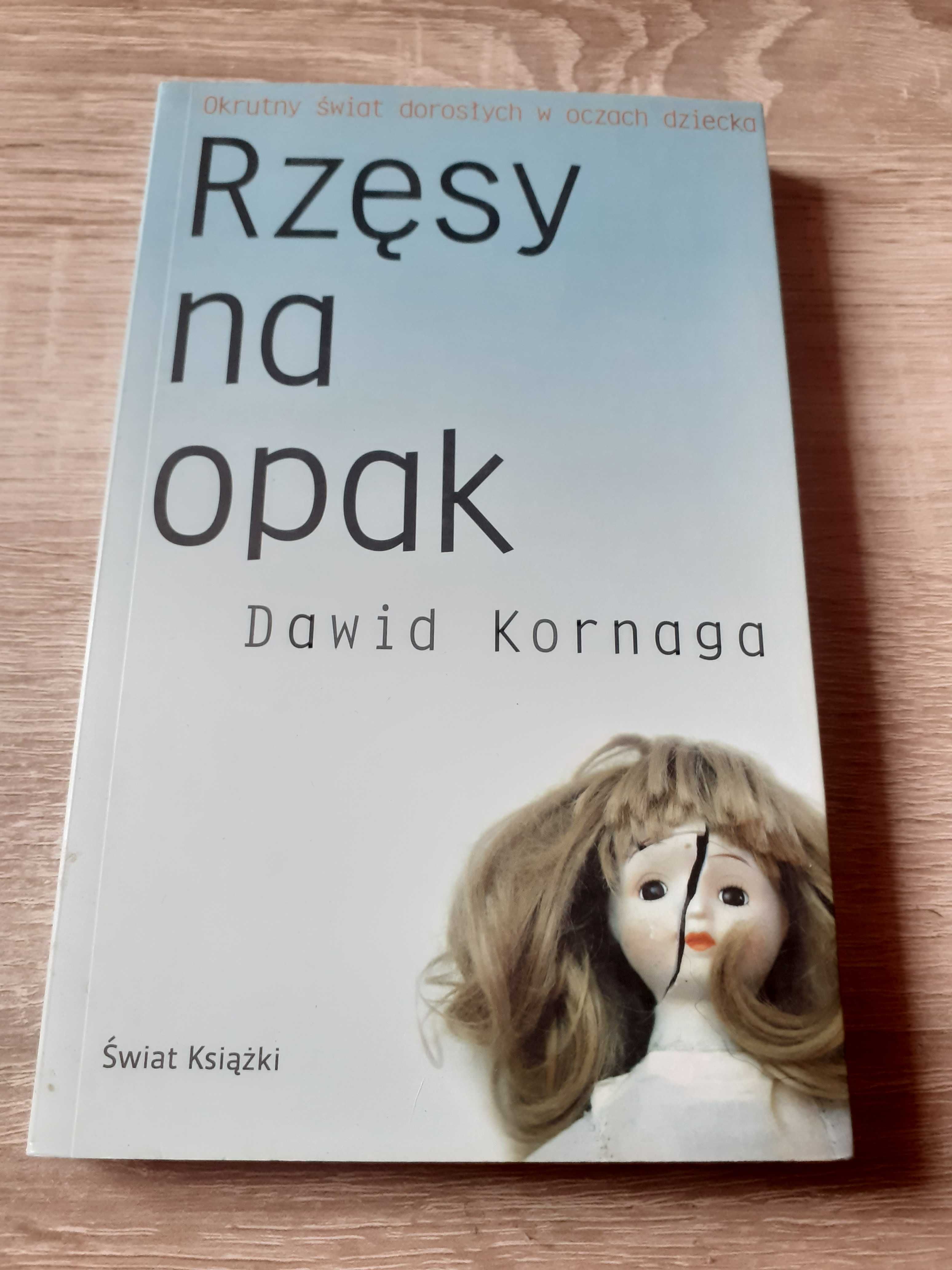 Dawid Kornaga- Rzęsy na opak