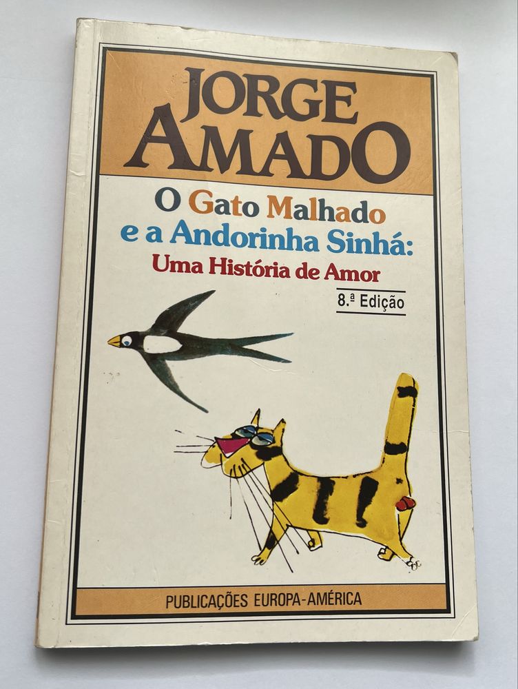 Jorge Amado - O Gato Malhado e a Andorinha Sinhá