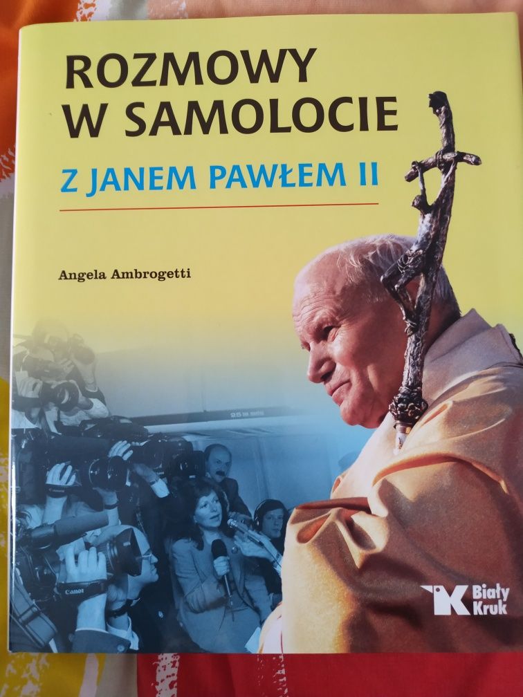 Rozmowy w samolocie z Janem Pawłem II Angela Ambrogetti