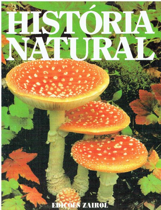 7668 - Ciencias - História Natural - Edições Zairol
