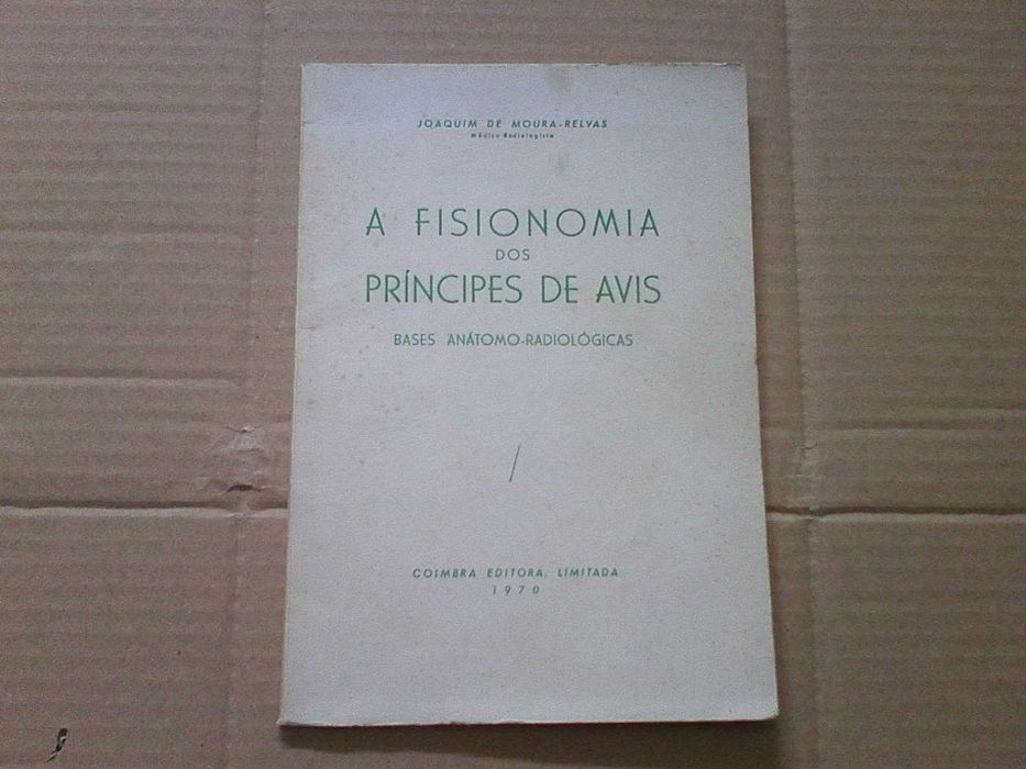 A Fisionomia dos Príncipes de Avis