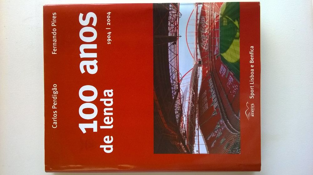 Benfica 100 anos de lenda
