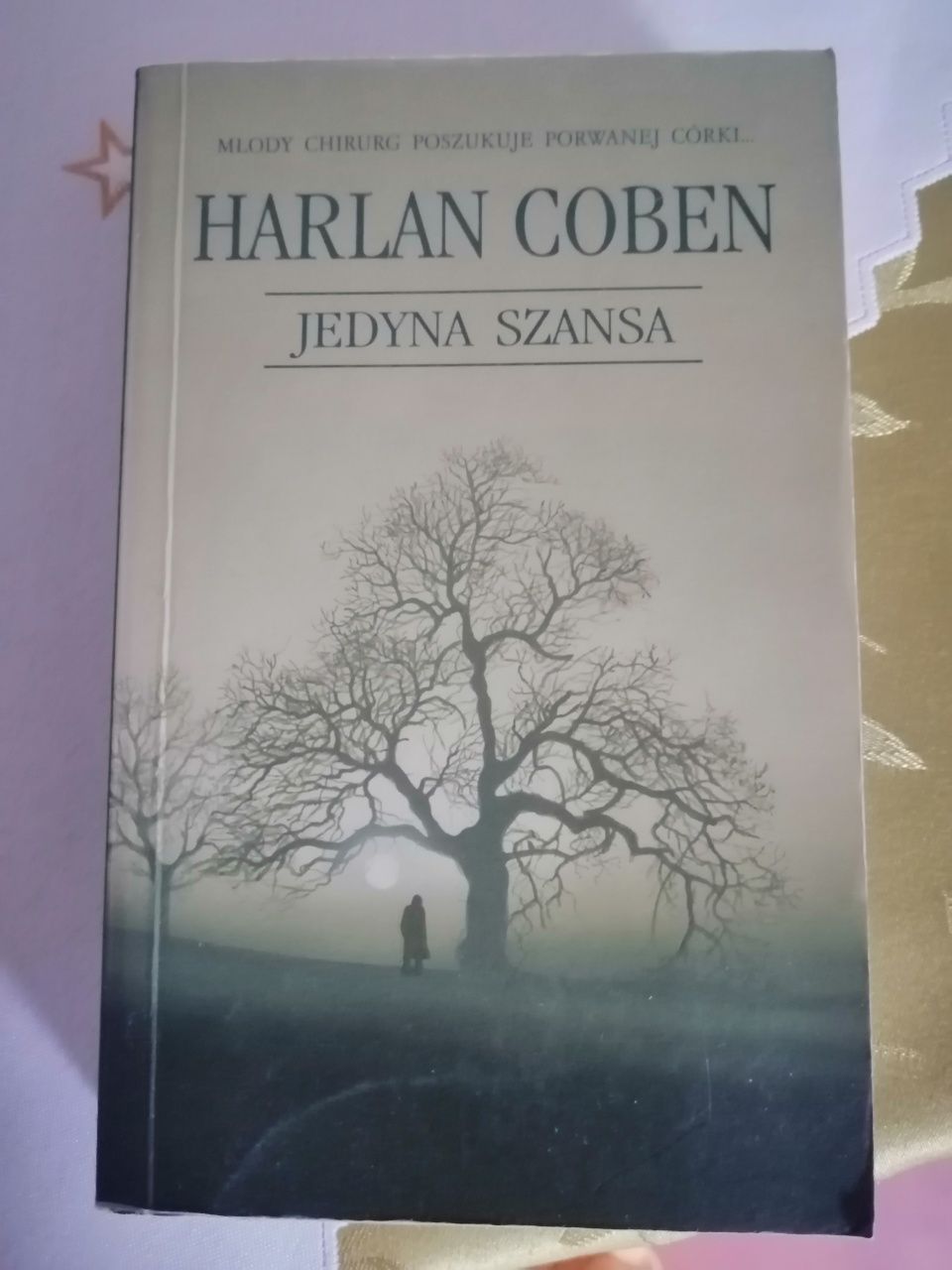 Harlan Coben Jedyna szansa