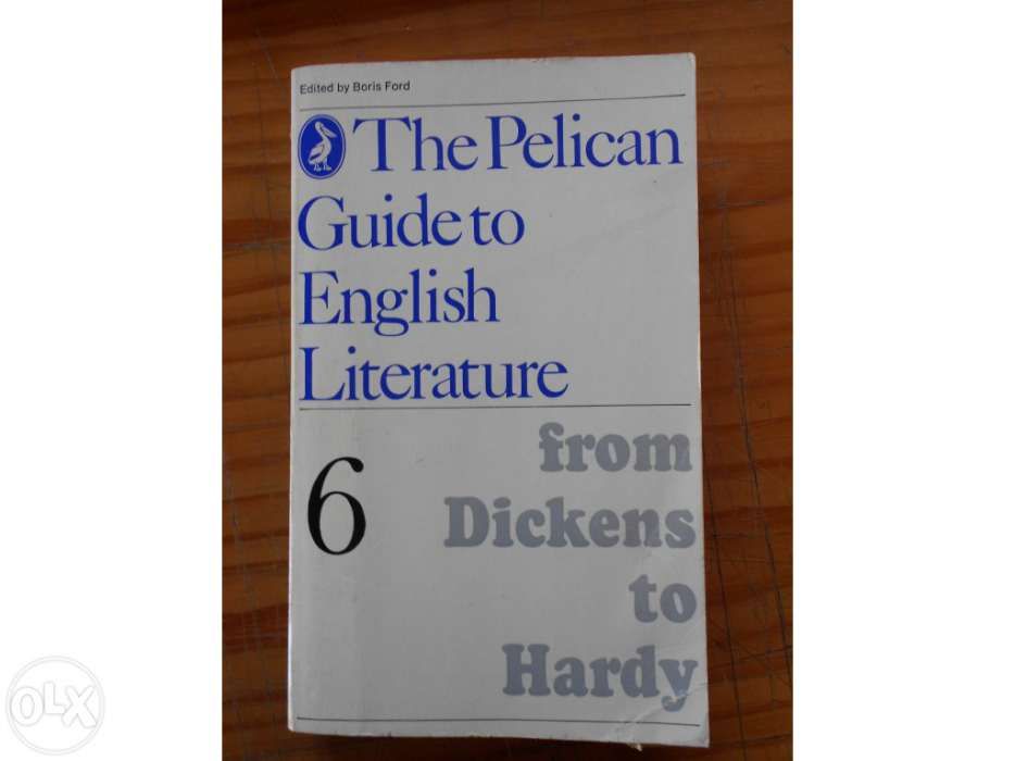 Livro the pelican guide to english literature - from dickens to hardy