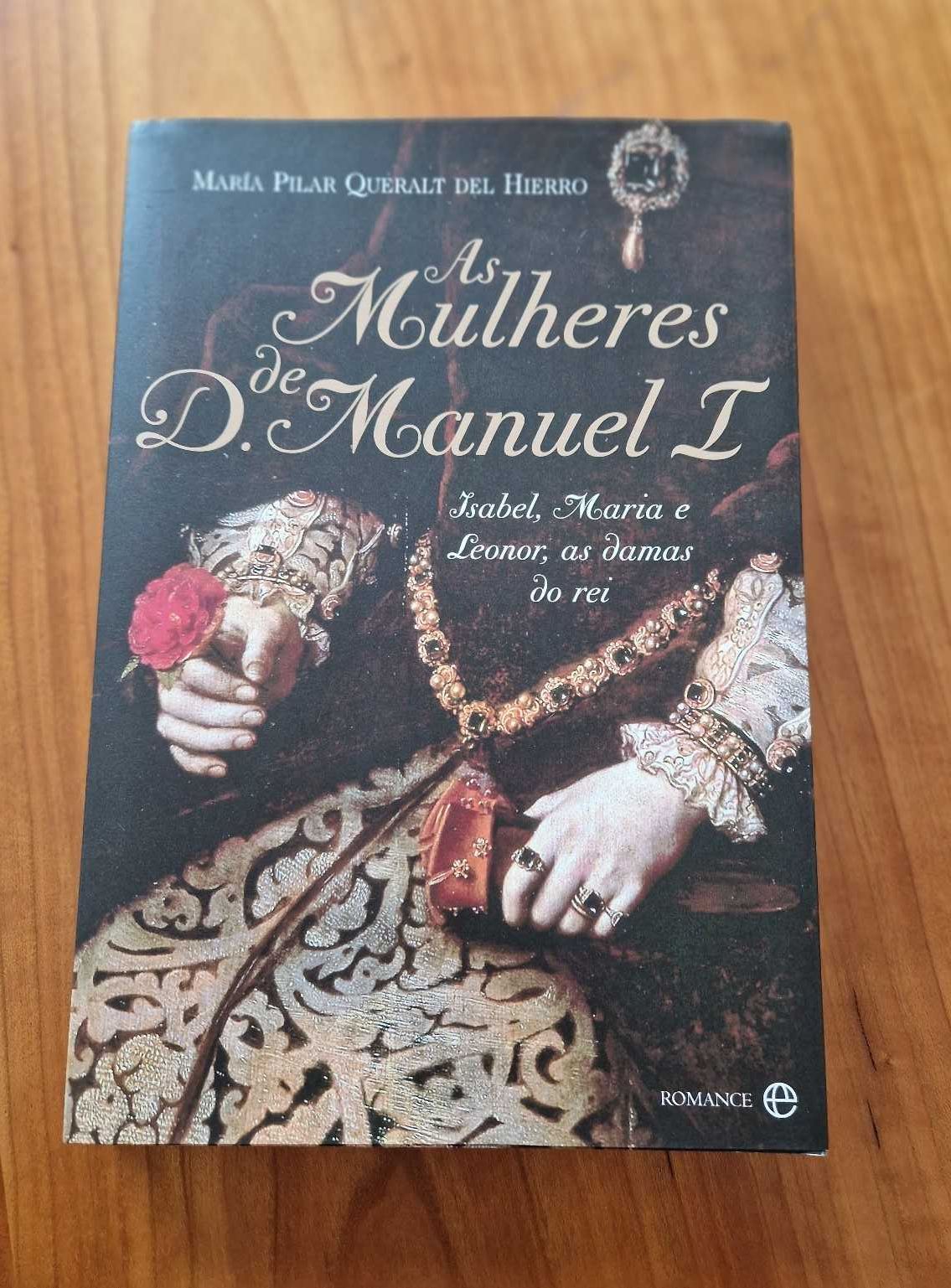 As mulheres de D. Manuel I