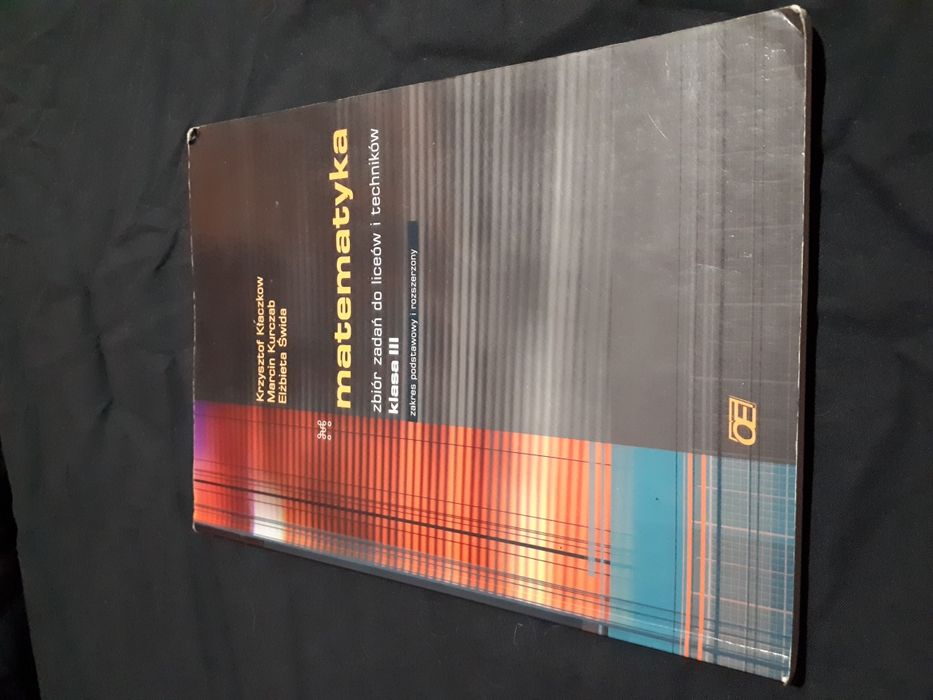 Podręcznik "Matematyka, zbiór zadań do liceów i techników, klasa 3"