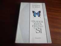 "O Poder Está Dentro de Si" de Louise L. Hay - 1ª Edição de 1998