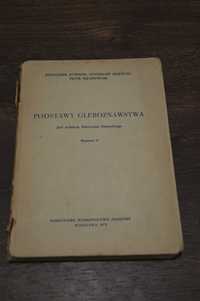 Podstawy Gleboznawstwa F. Kuźnicki, S. Białousz, P. Skłodowski