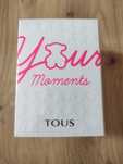 Tous Your moments edt