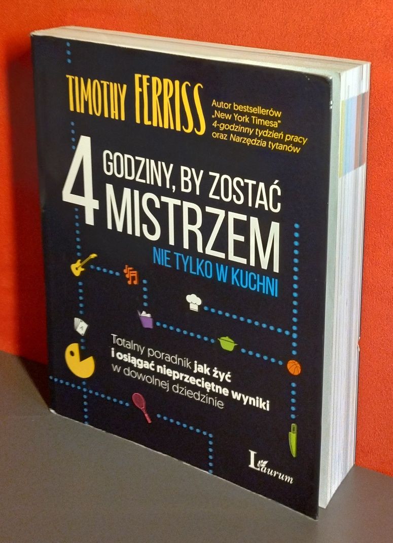 4 godziny, by zostać mistrzem nie tylko w kuchni. Timothy Ferriss