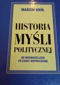 Król, Historia myśli politycznej Od Machiavellego po czasy współczesne