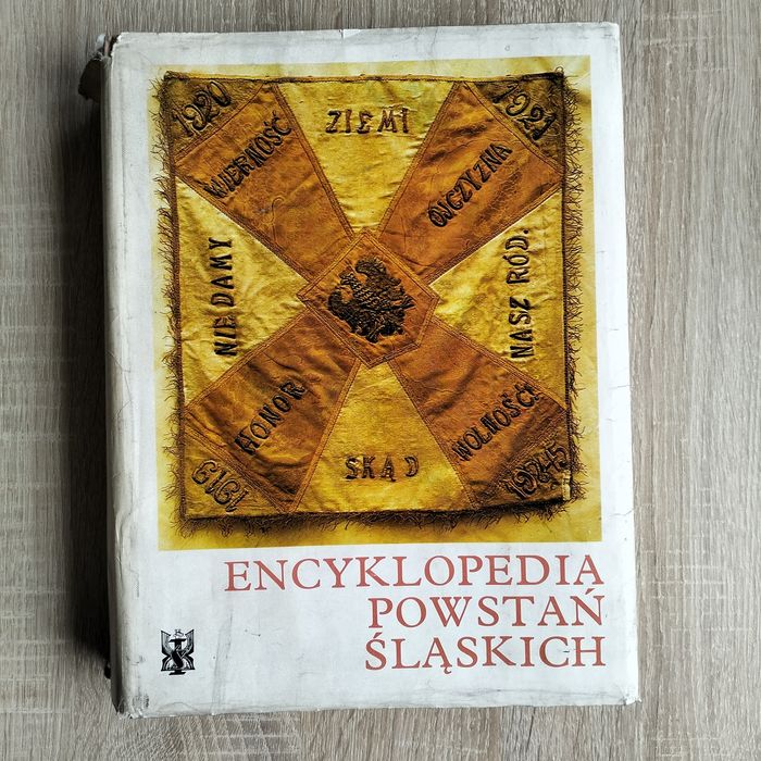 Książka Encyklopedia Powstań śląskich 1982 rok