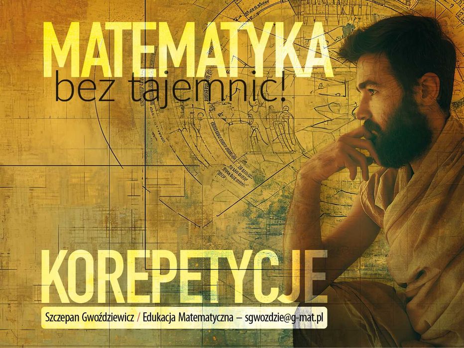 Matematyka bez stresu – korepetycje dla podstawy i rozszerzenia