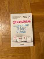 Zdemaskowana dziewczyna, której jedno w głowie – Abby Lee