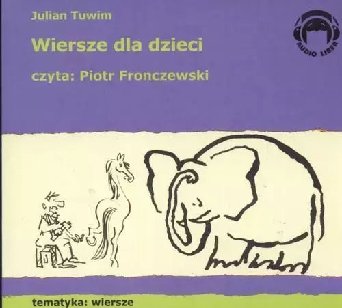Wiersze Dla Dzieci. Audiobook