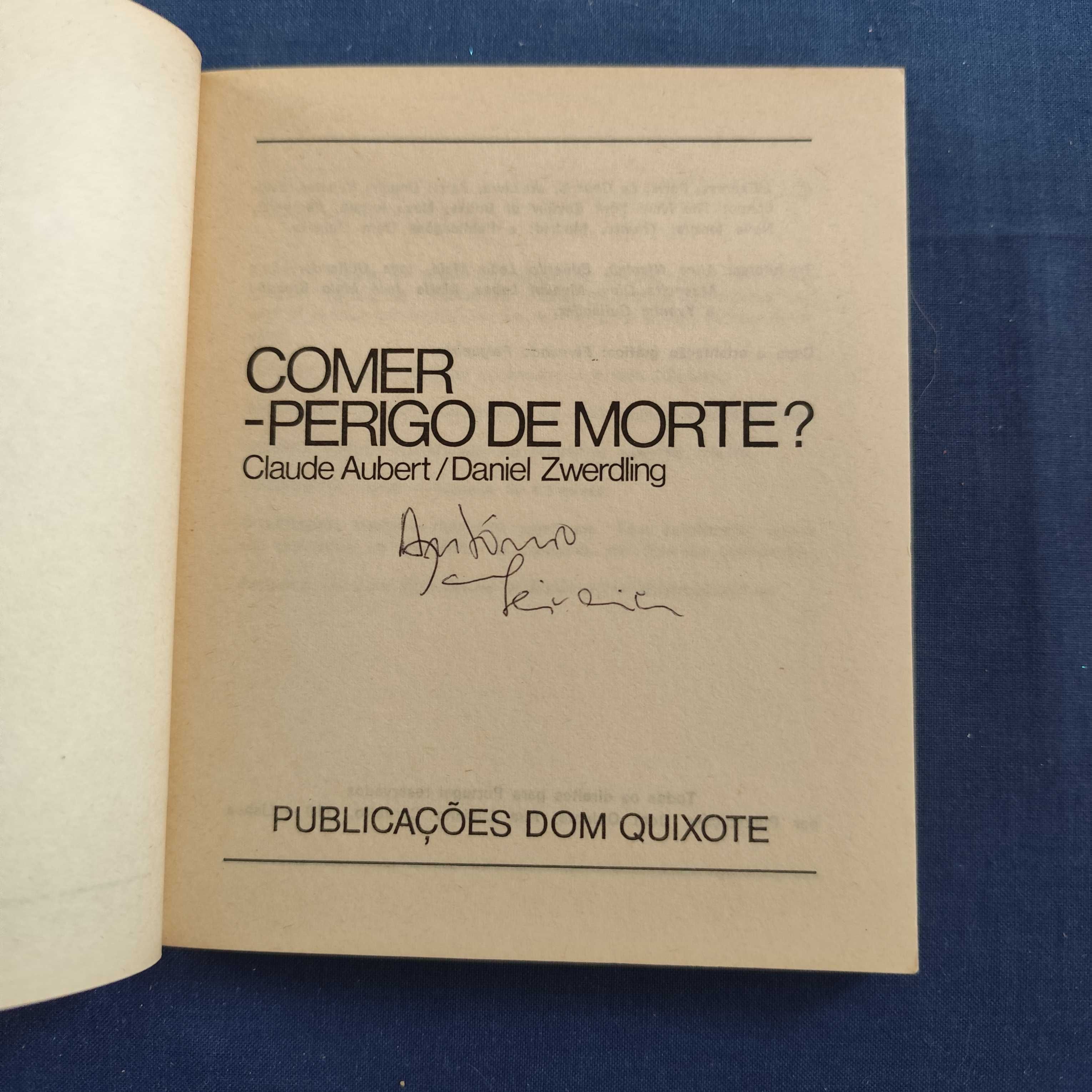 Cadernos D. Quixote 18 - Comer- Perigo de Morte? (Aubert e Zwerdling)
