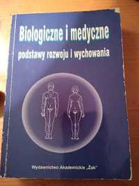 Biologiczne i medyczne podstawy rozwoju i wychowania Jaczewski