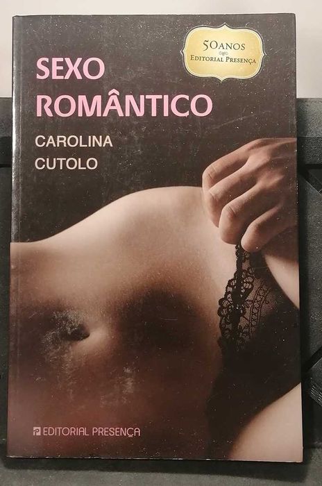 Sexo Romântico, de Carolina Cutolo