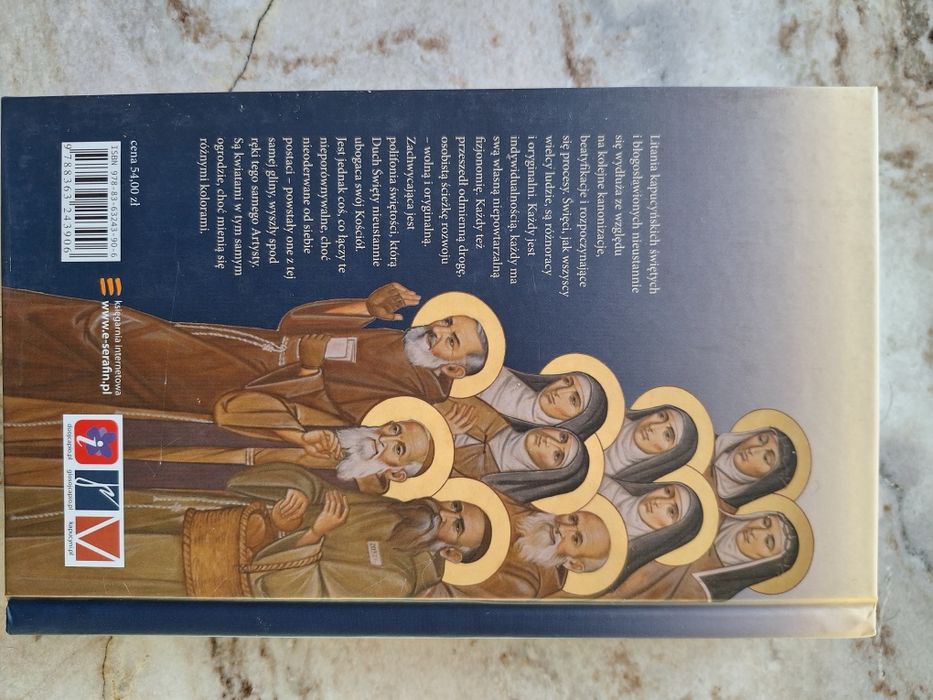 Śladami świętych Żywoty kapucyńskich świętych i błogosławionych