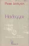 Heidegger - Pierre Trotignon-Edições 70