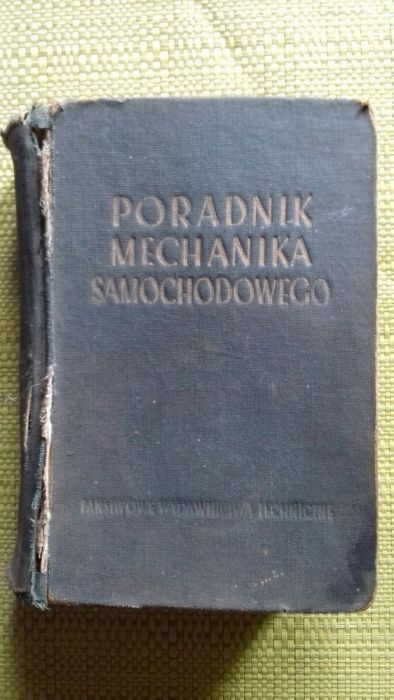 Poradnik mechanika samochodowego 1955 unikat